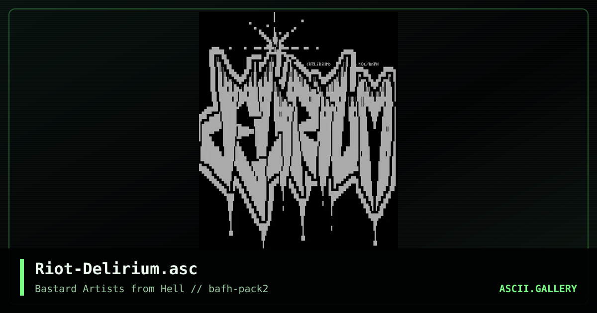Riot-Delirium.asc, by ri0t, 2001