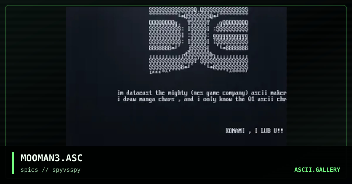 MOOMAN3.ASC, by mooman, 1997