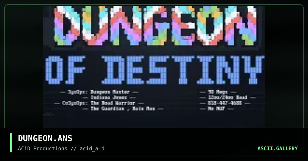 DUNGEON.ANS, by the road warrior, 1990