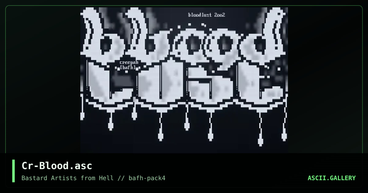 Cr-Blood.asc, by creepah, 2002
