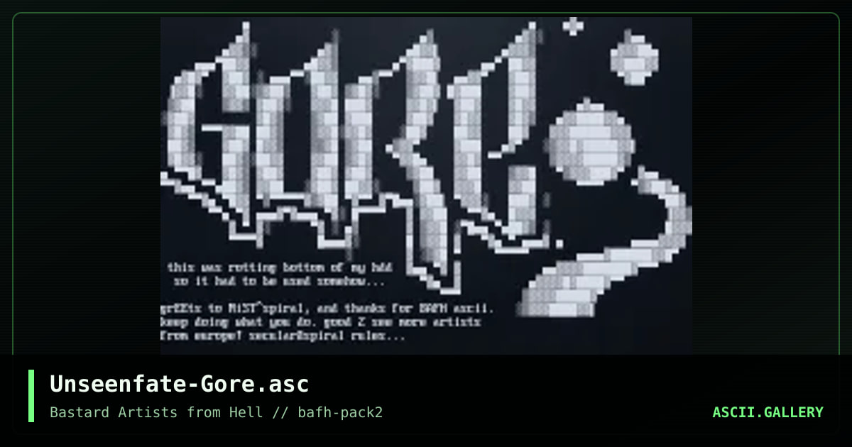 Unseenfate-Gore.asc, by unseen fate, 2001