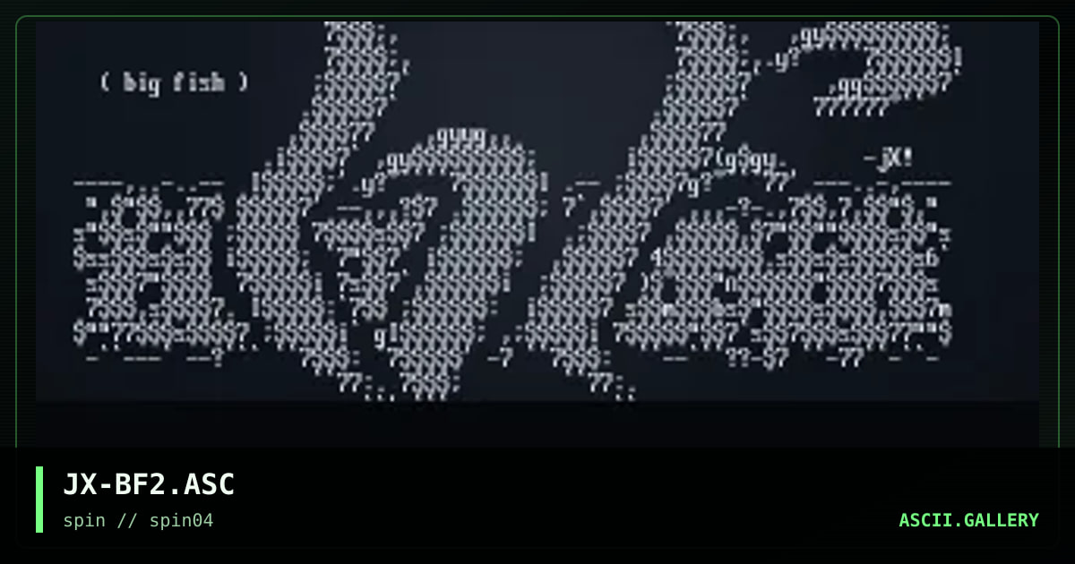bigfish>ns\ascii\#1(2), by jinx, 1998