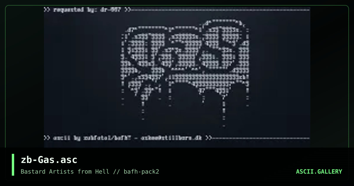zb-Gas.asc, by zubfatal, 2001