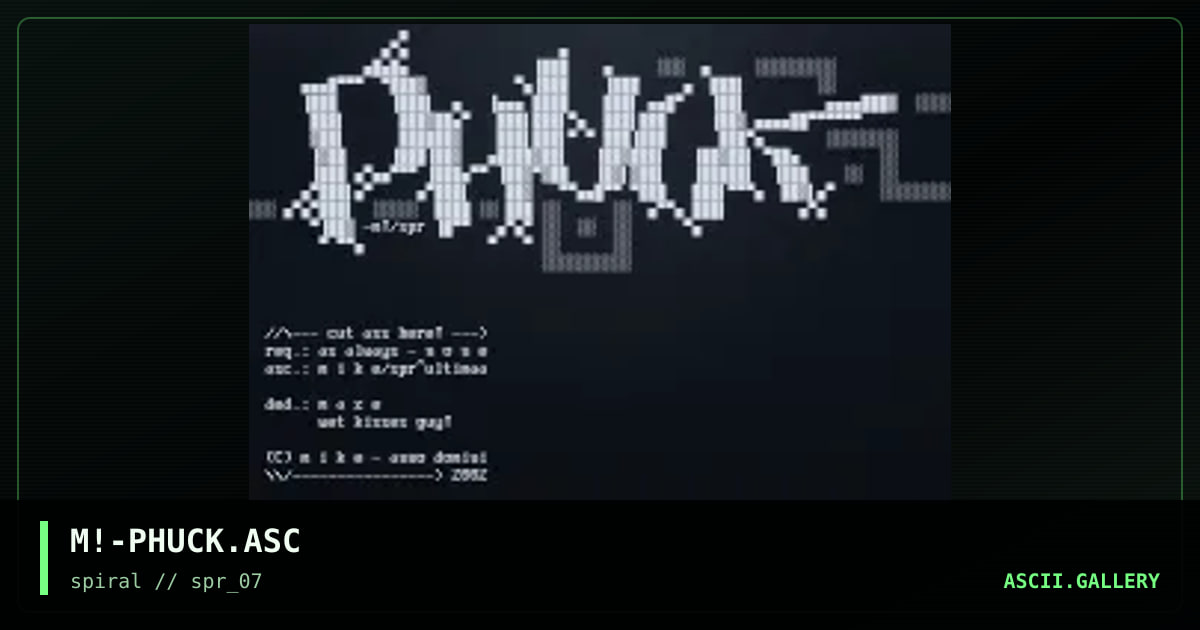 M!-PHUCK.ASC, by mike, 2002