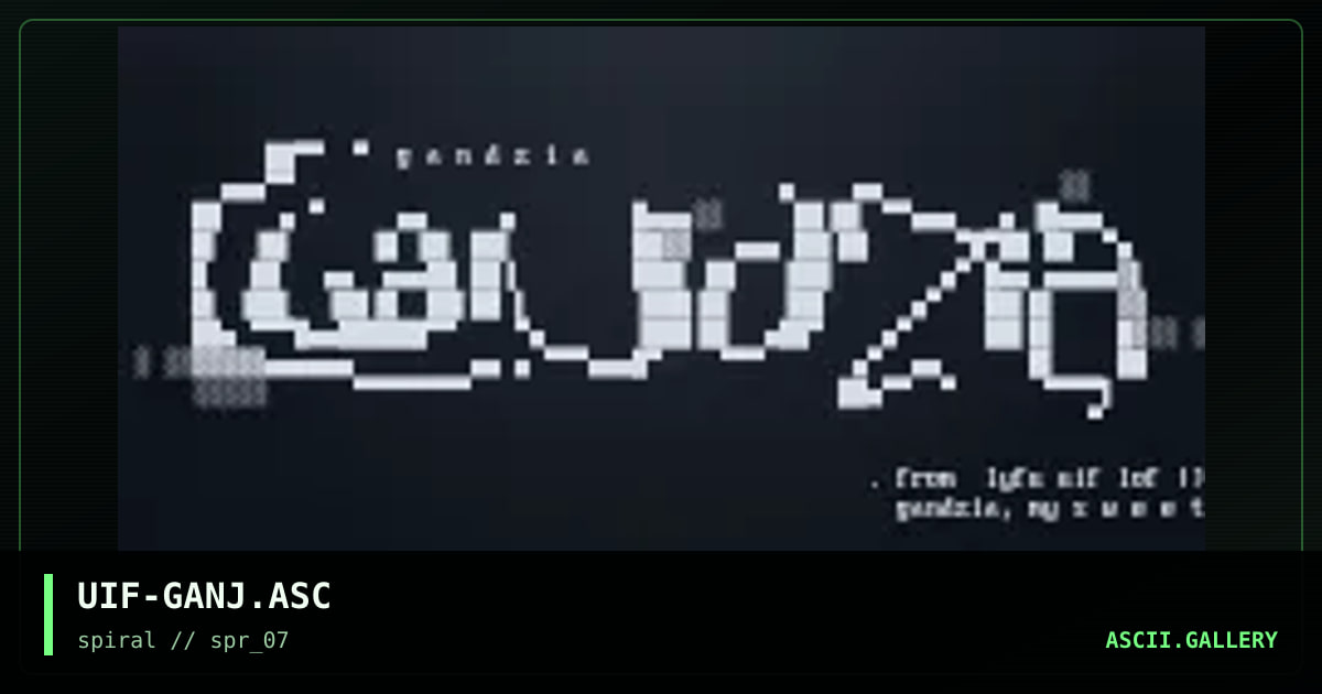 UIF-GANJ.ASC, by uif, 2002