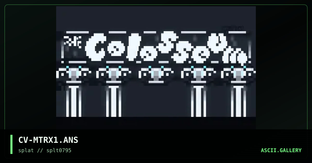 The Colosseum Matrix, by cav, 1995