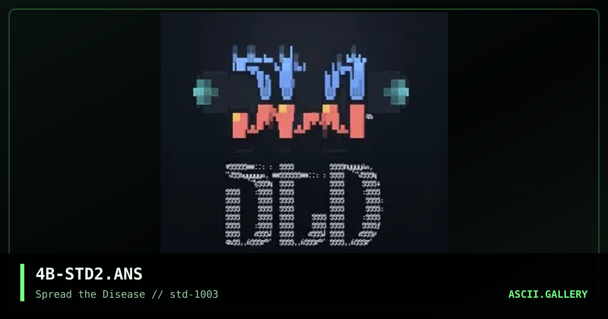 STD ansi/ascii promo, by afterbirth, 2003