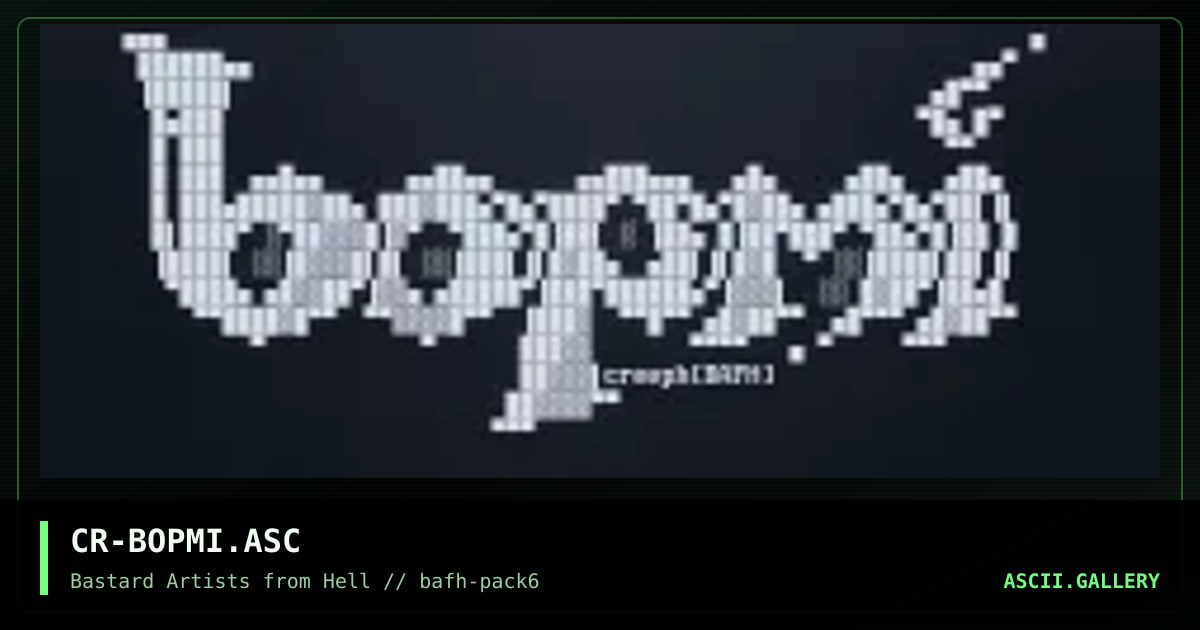 CR-BOPMI.ASC, by creepah, 2002