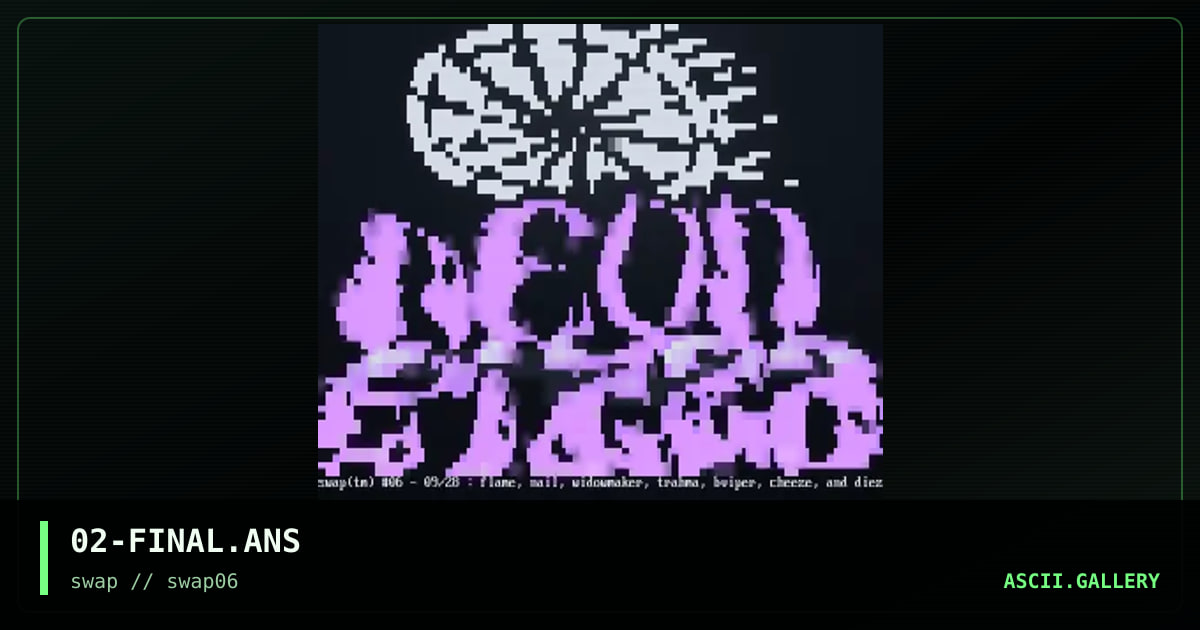 02-FINAL.ANS, by flame, nail, widowmaker, trahma, black viper, cheeze, dieznyik, 1996