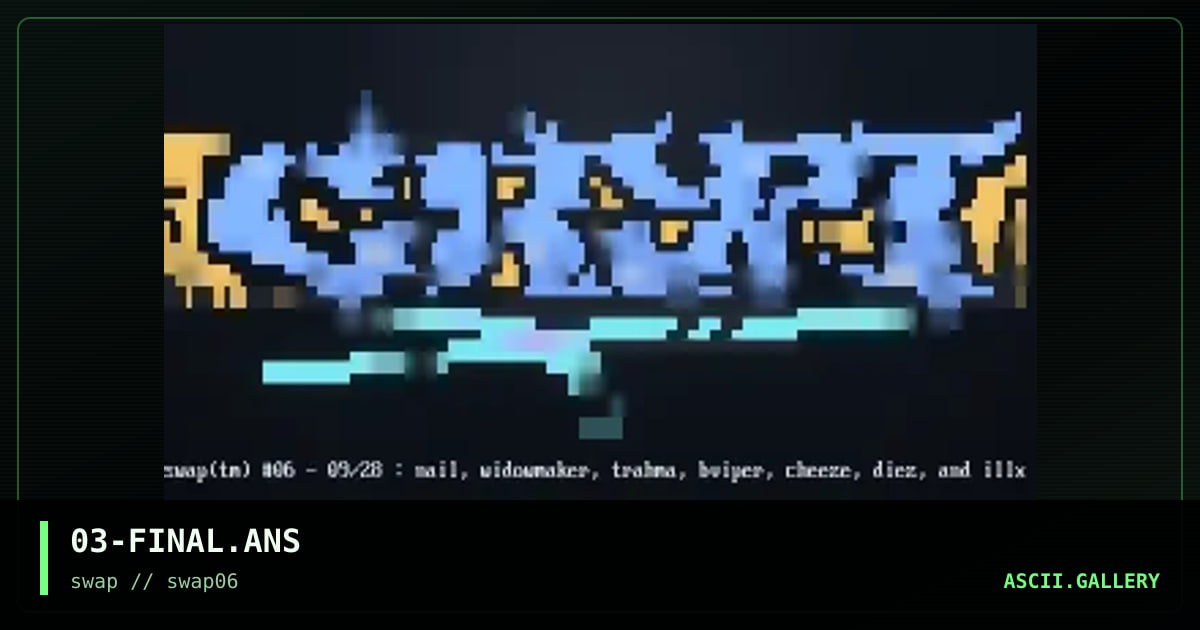 03-FINAL.ANS, by nail, widowmaker, trahma, black viper, cheeze, dieznyik, illusion x, 1996