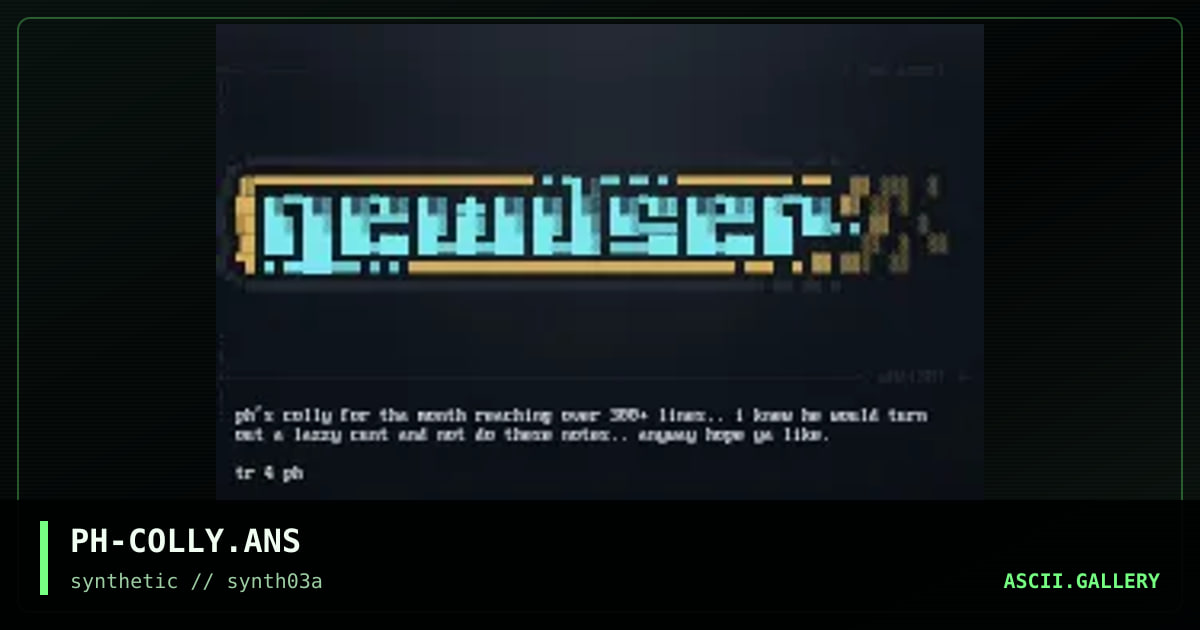 Phoenix's ansi colly!, by phoenix-synth, 1996