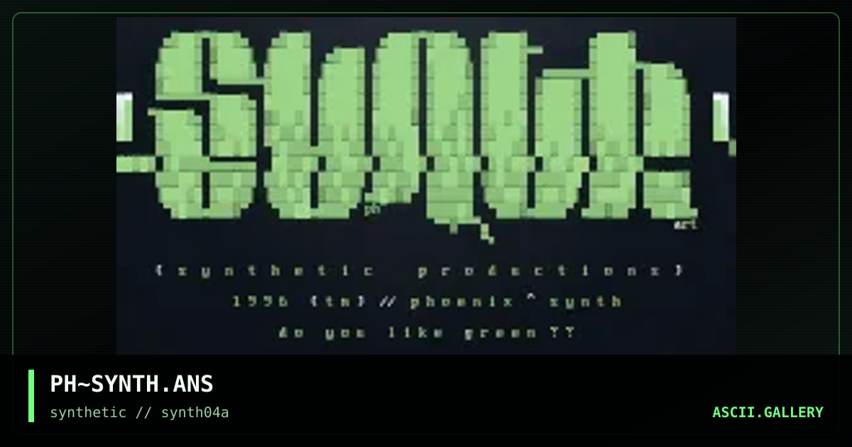 pr0m0 ansi for synthetic, by phoenix-synth, 1996