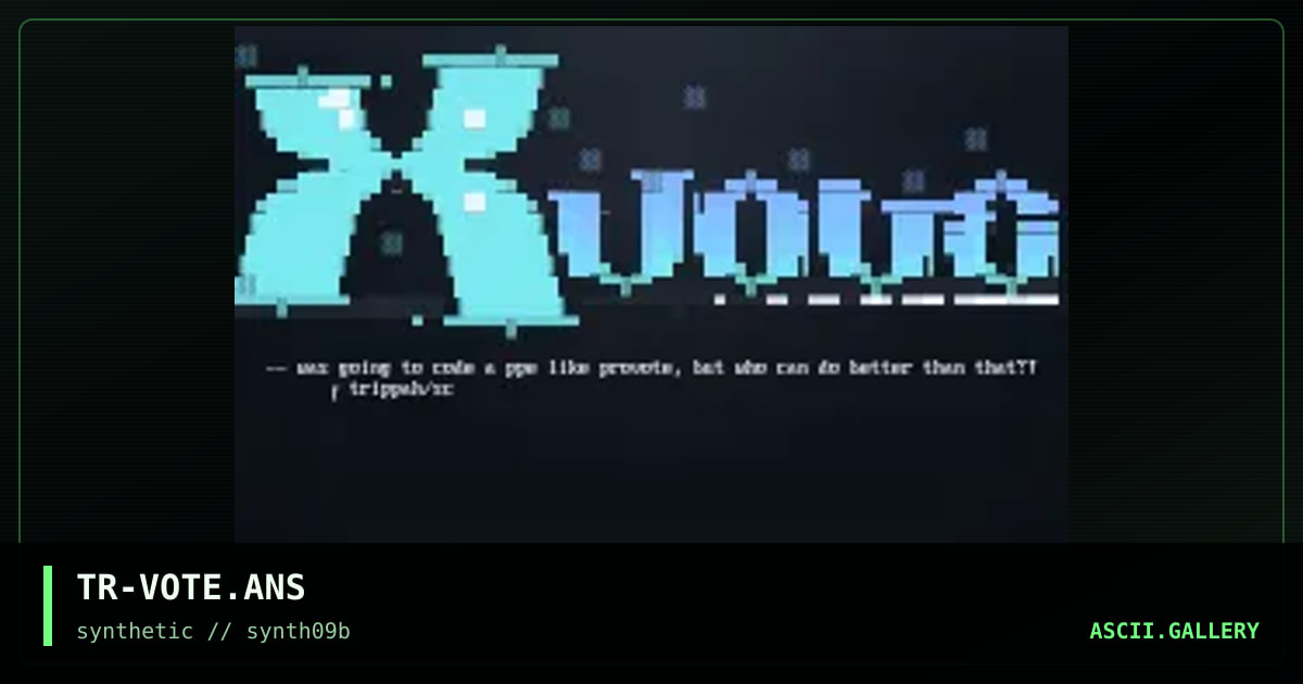 xVOTE v1.OO, by trippah, 1997