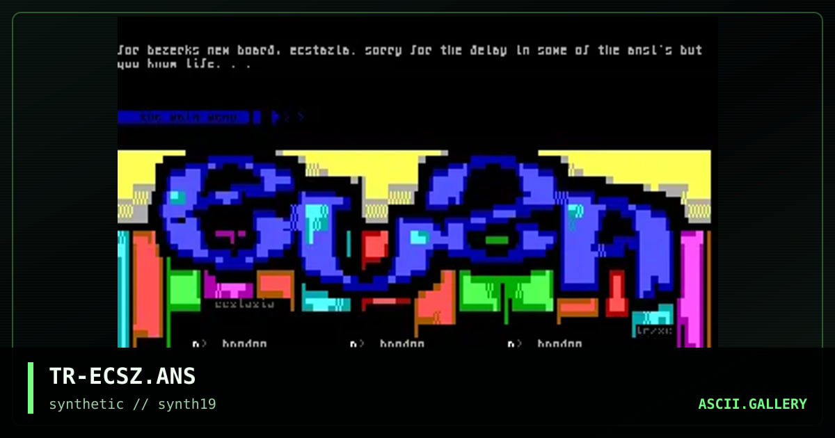 Ecstazia BBS, by trippah, 1998