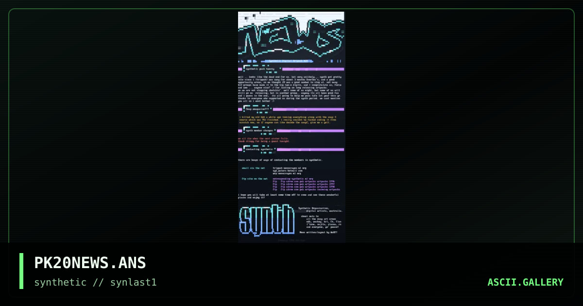 Synthetic (LAST) Artpack News, by synthetic staff, 1999