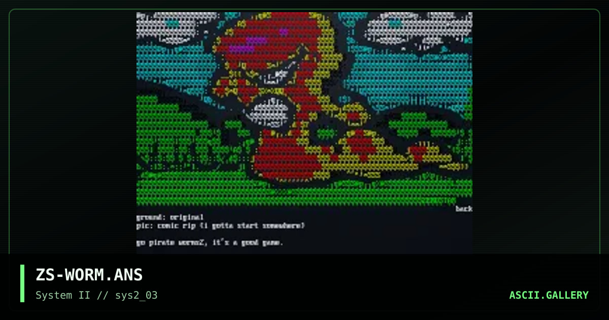ZS-WORM.ANS, by zerostar, 2000