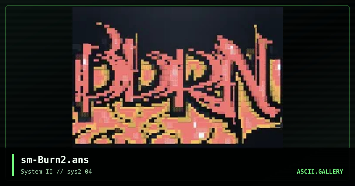 sm-Burn2.ans, by smoke, 2000