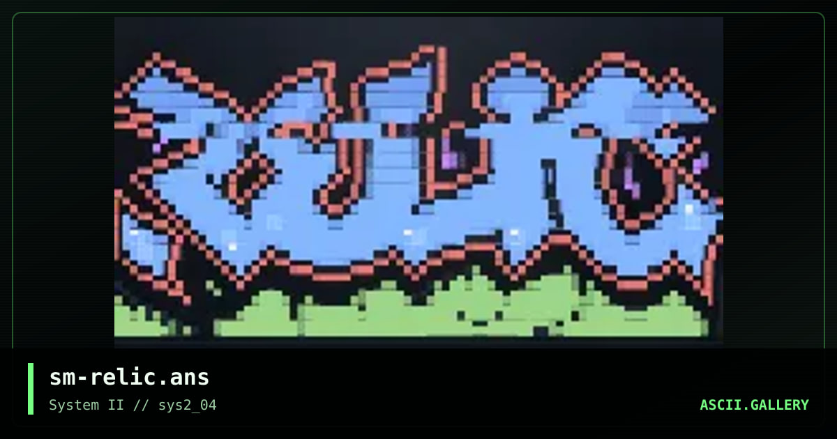 sm-relic.ans, by smoke, 2000