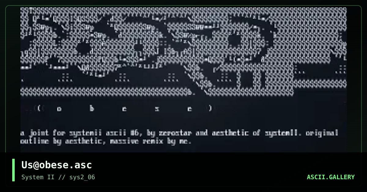 Us@obese.asc, by zerostar, aesthetic, 2000