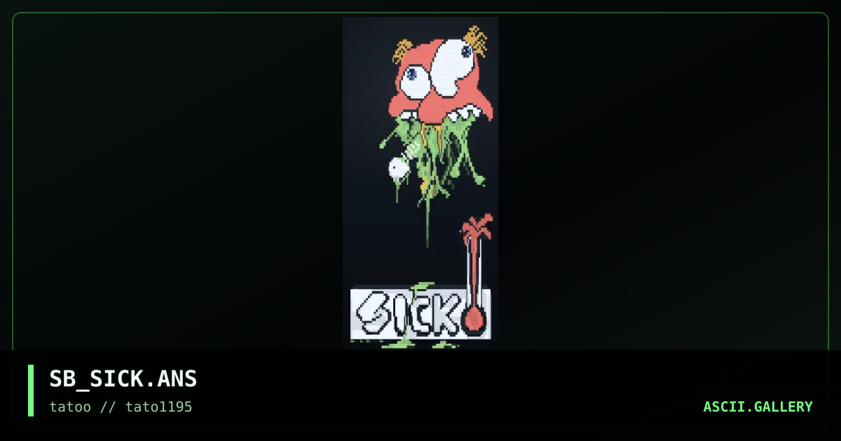 Sick, by sticky baboon, 1995