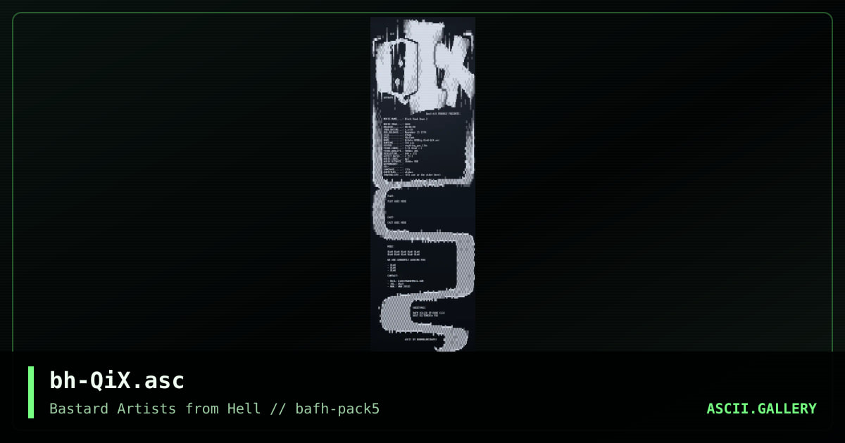 bh-QiX.asc, by bornholme, 2002
