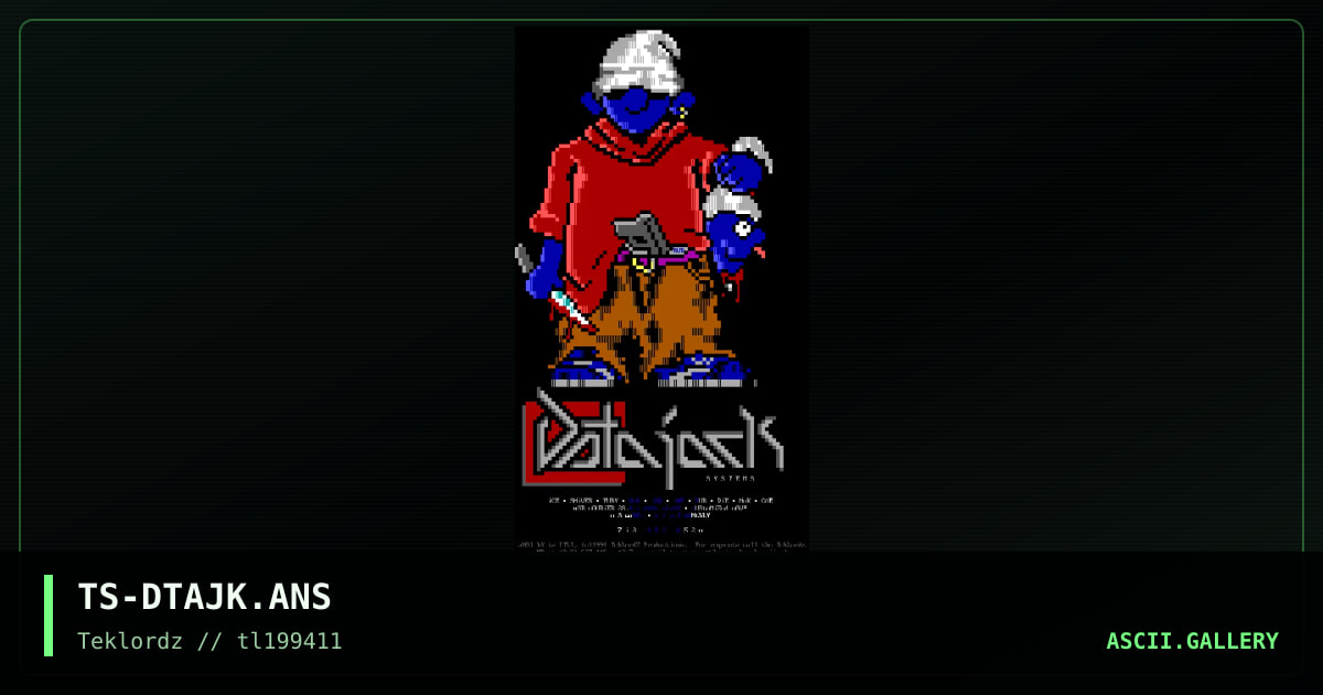 TS-DTAJK.ANS, by ts, 1994
