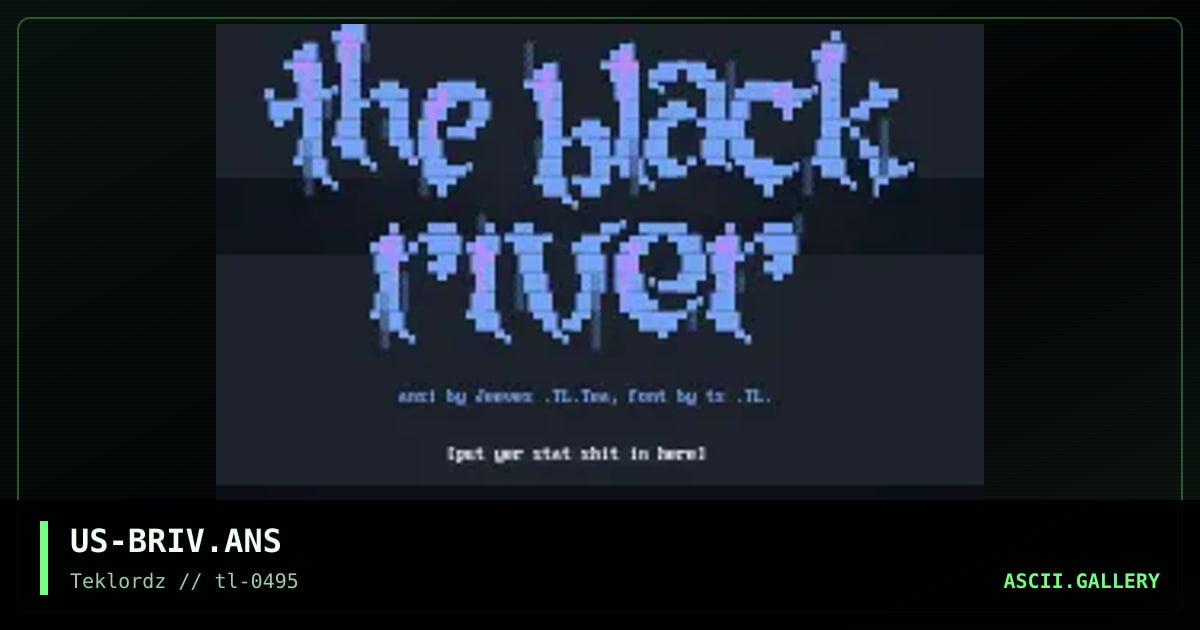 The Black River, by jeeves, ts, 1995