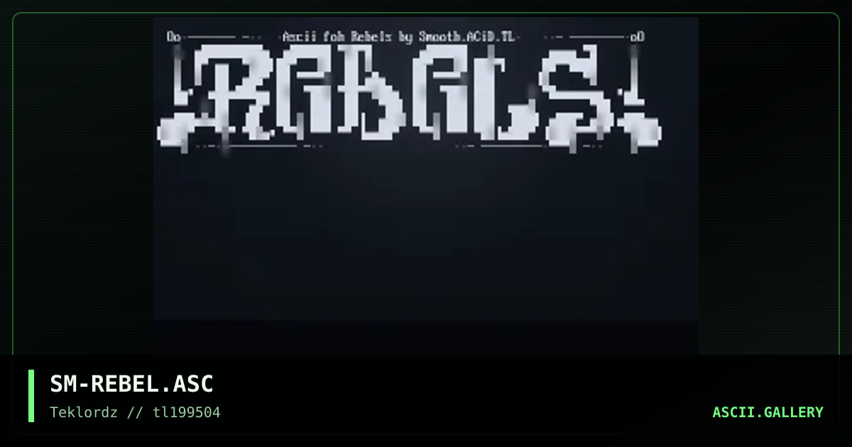 Rebels ascii, by smooth, 1995