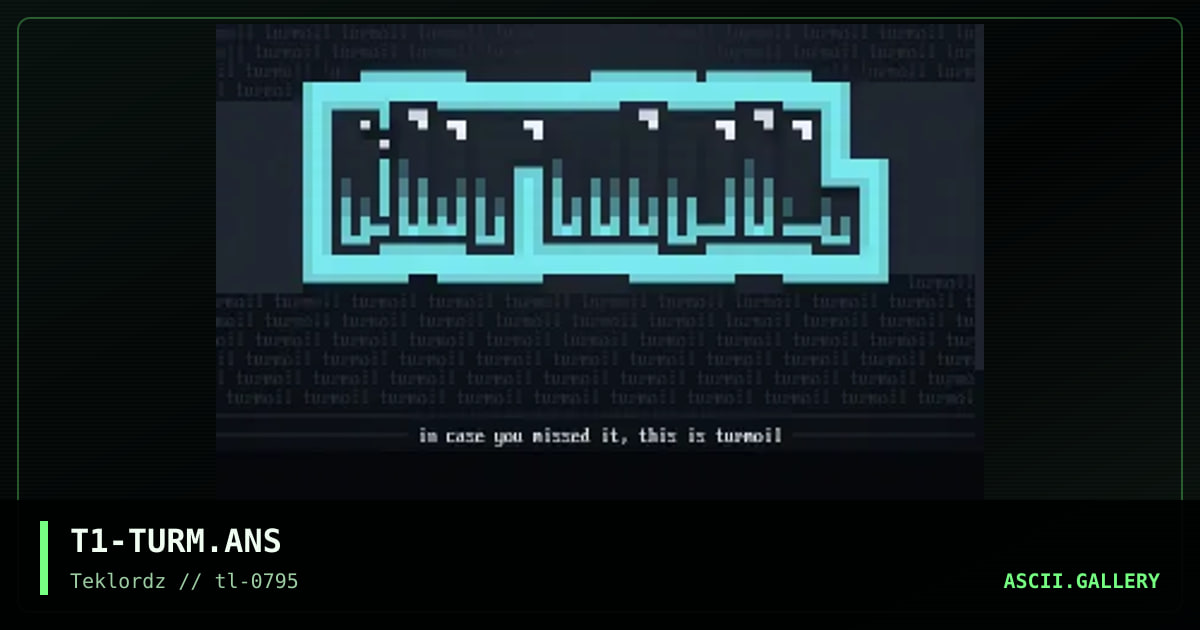 TURMOIL, by tosh10, 1995