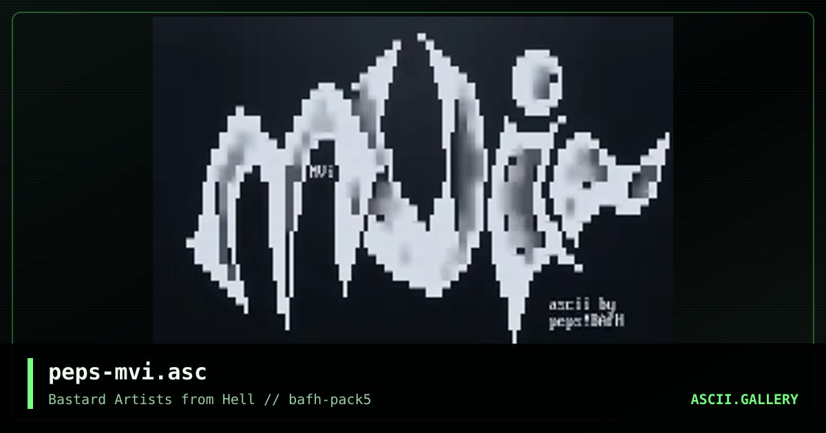 peps-mvi.asc, by peps, 2002