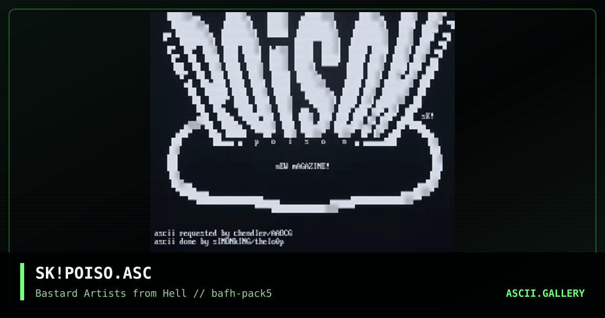 SK!POISO.ASC, by simonking, 2002