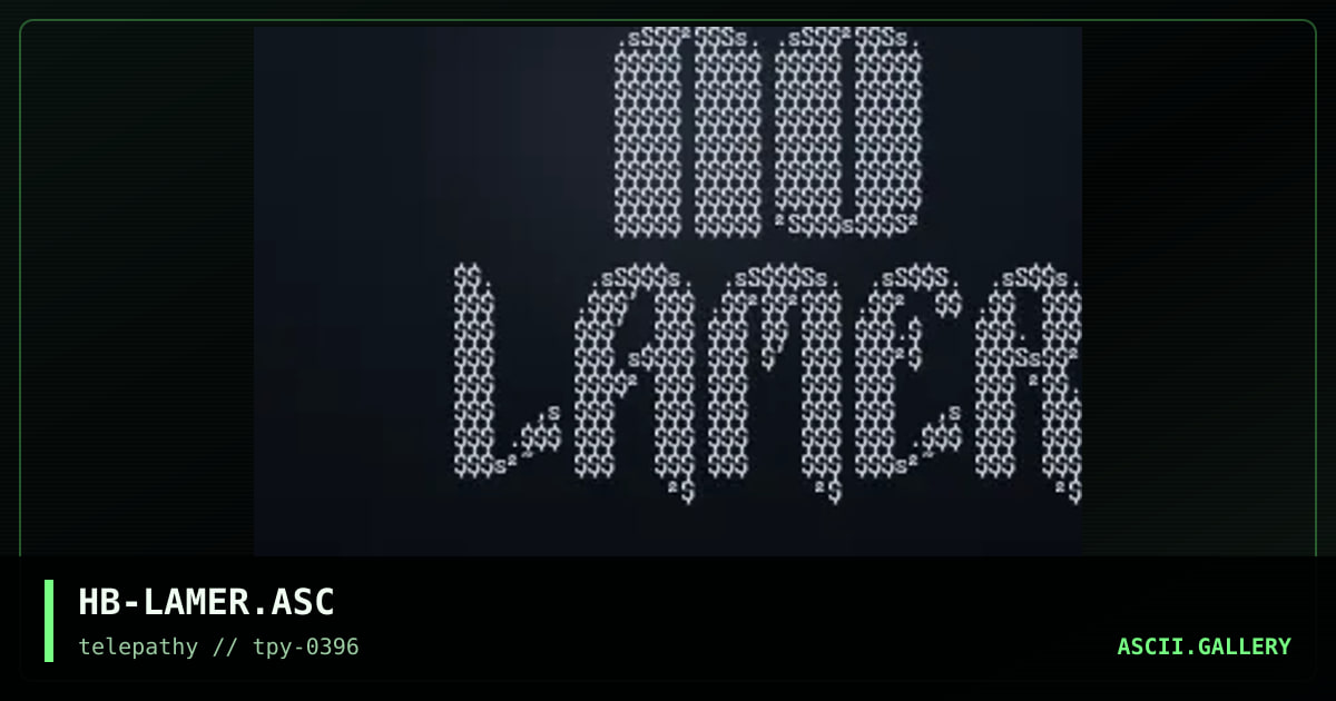 HB-LAMER.ASC, by hanibal, 1996