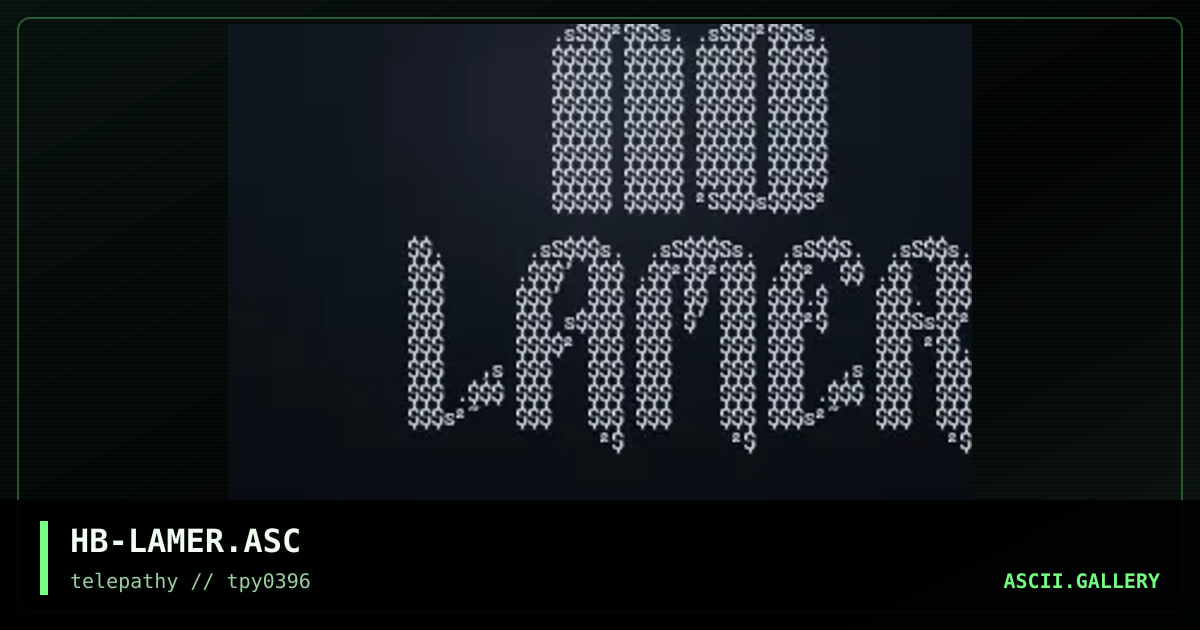 HB-LAMER.ASC, by hanibal, 1996