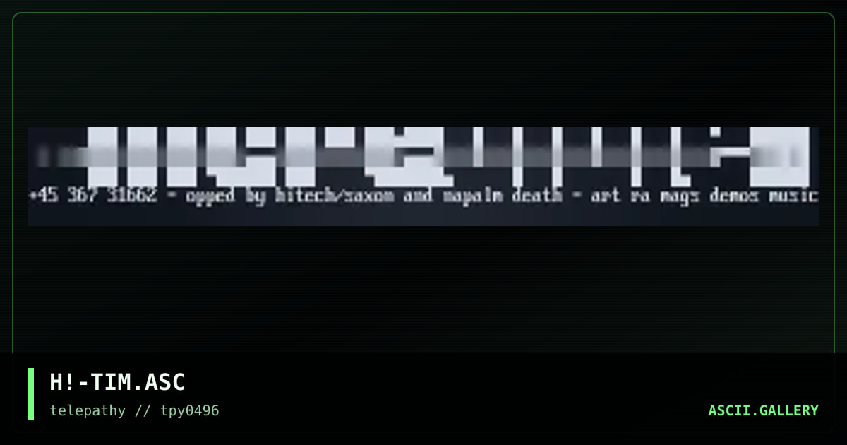 H!-TIM.ASC, by hitech, 1996