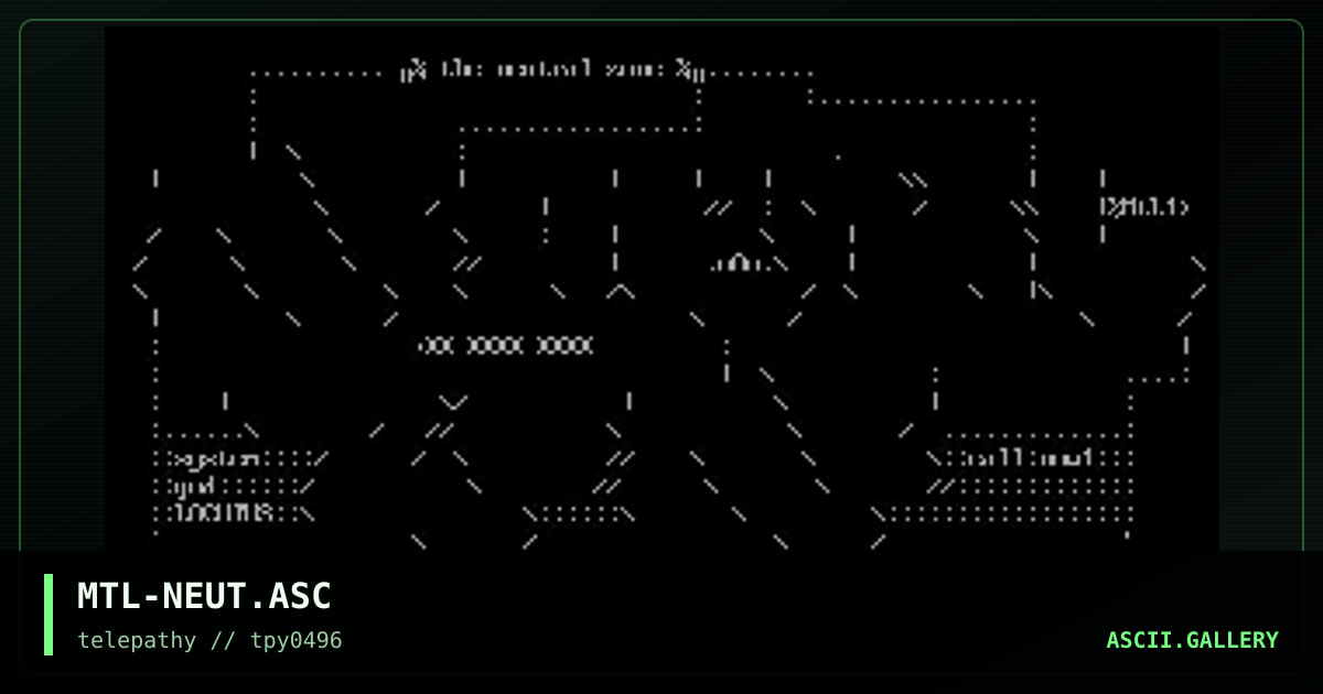 MTL-NEUT.ASC, by mutant leader, 1996