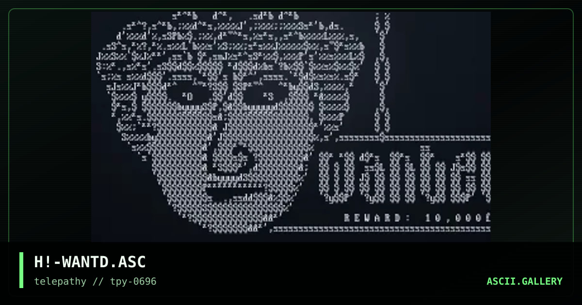 H!-WANTD.ASC, by hitech, 1996