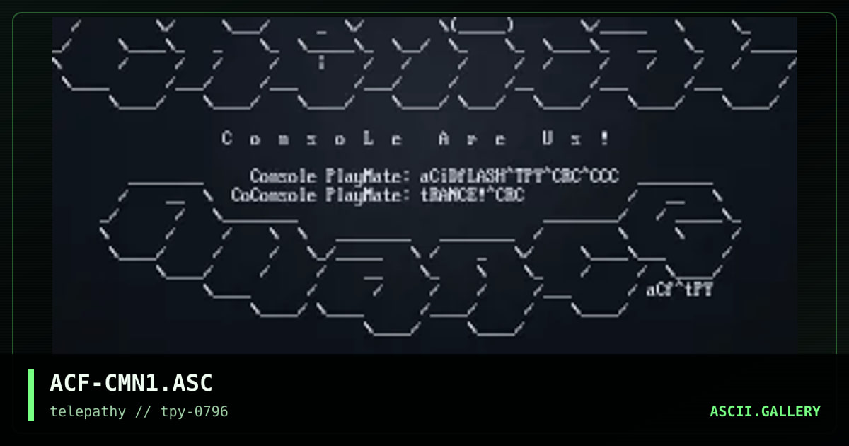 ACF-CMN1.ASC, by acidflash - tpy, 1996
