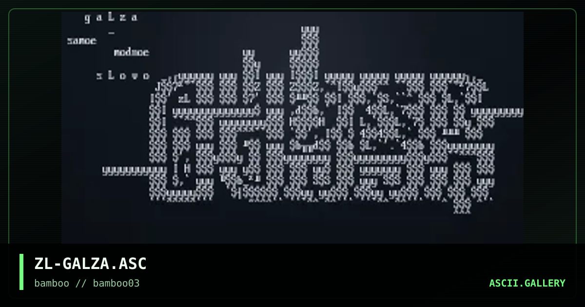 ZL-GALZA.ASC, by zombie lead, 2000
