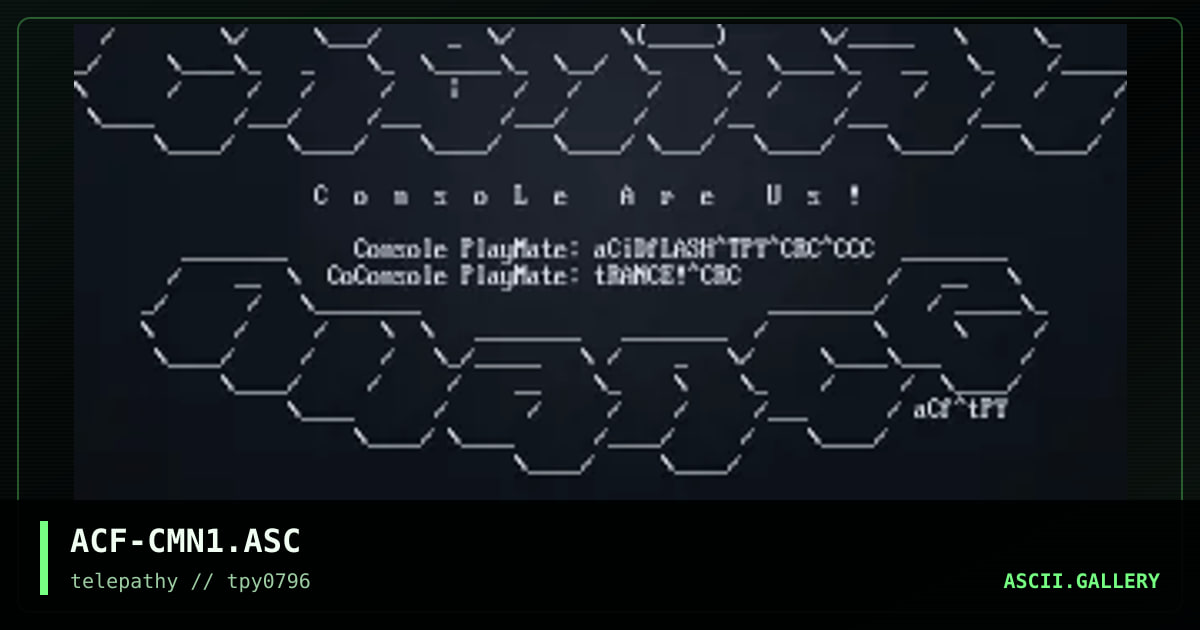 ACF-CMN1.ASC, by acidflash - tpy, 1996
