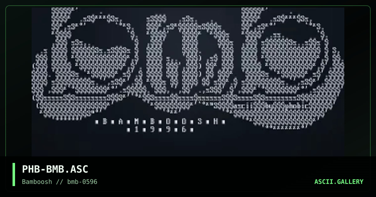 PHB-BMB.ASC, by phobic, 1996