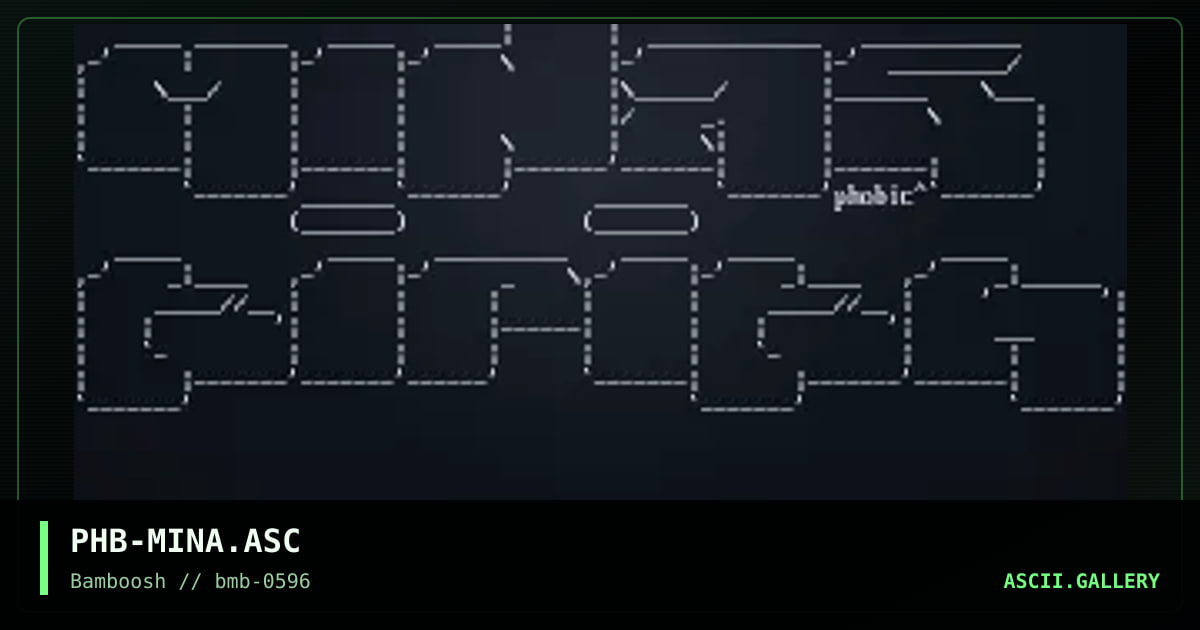 PHB-MINA.ASC, by phobic, 1996