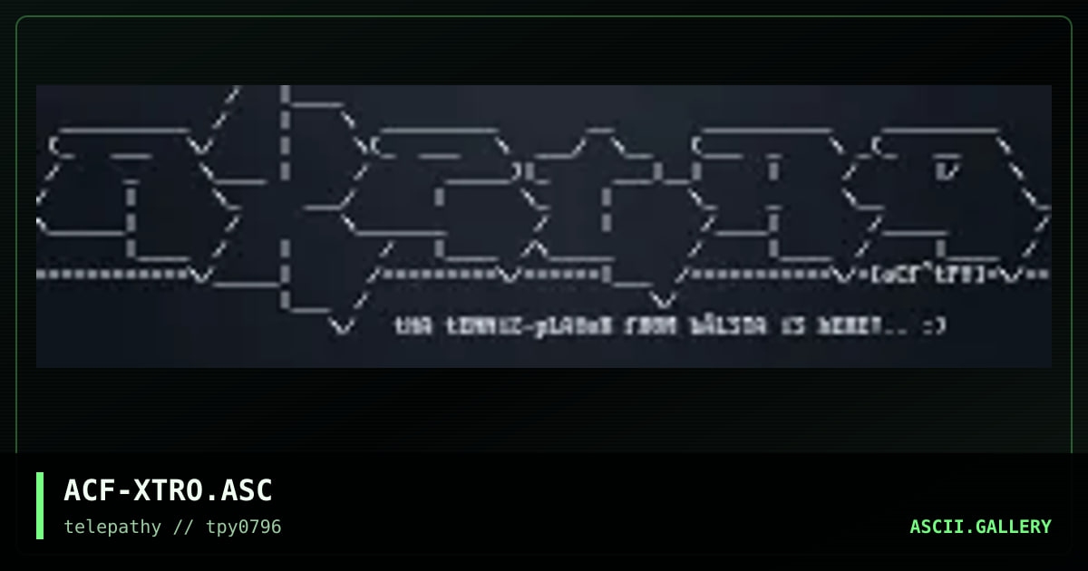 ACF-XTRO.ASC, by acidflash - tpy, 1996