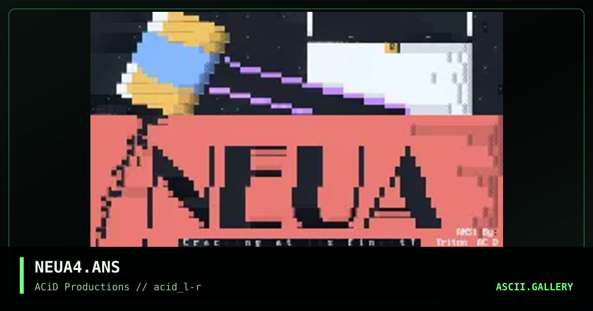 NEUA4.ANS, by triton, 1990
