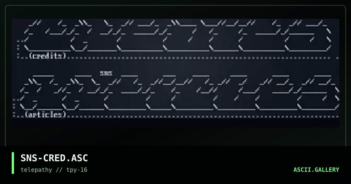 CREDITS Ascii, by senser, 1999