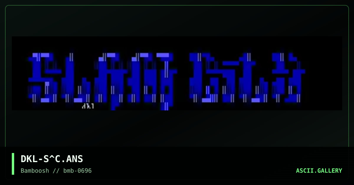 DKL-S^C.ANS, by darklord, 1996