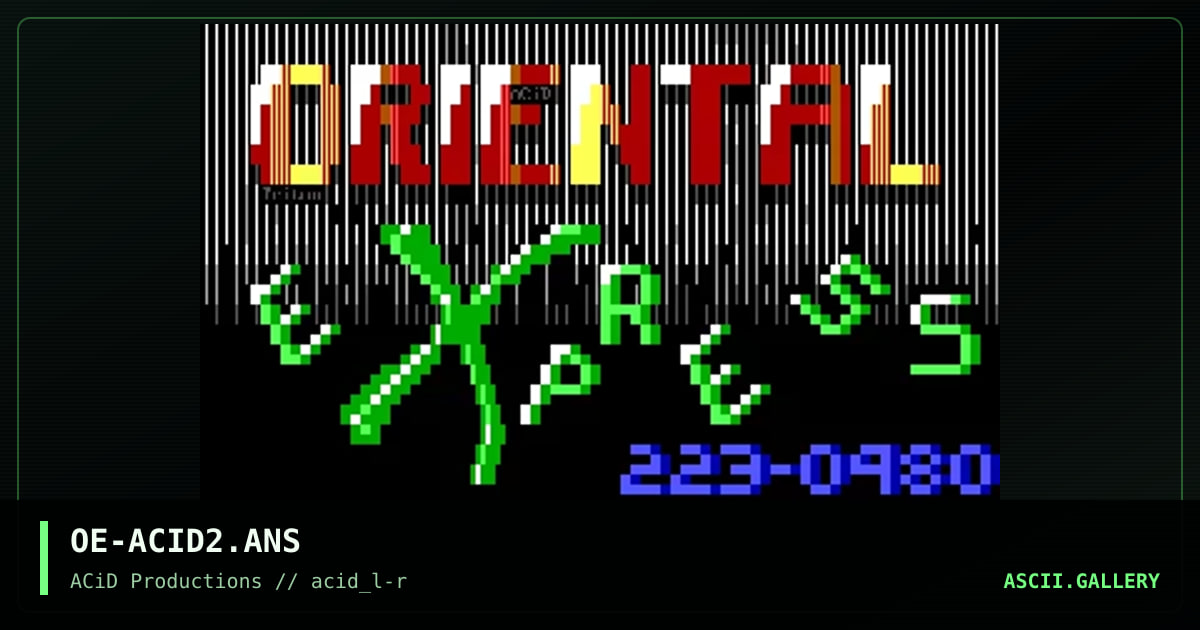 OE-ACID2.ANS, by triton, 1990