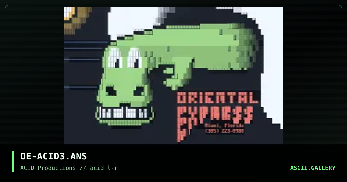 OE-ACID3.ANS, by triton, 1990