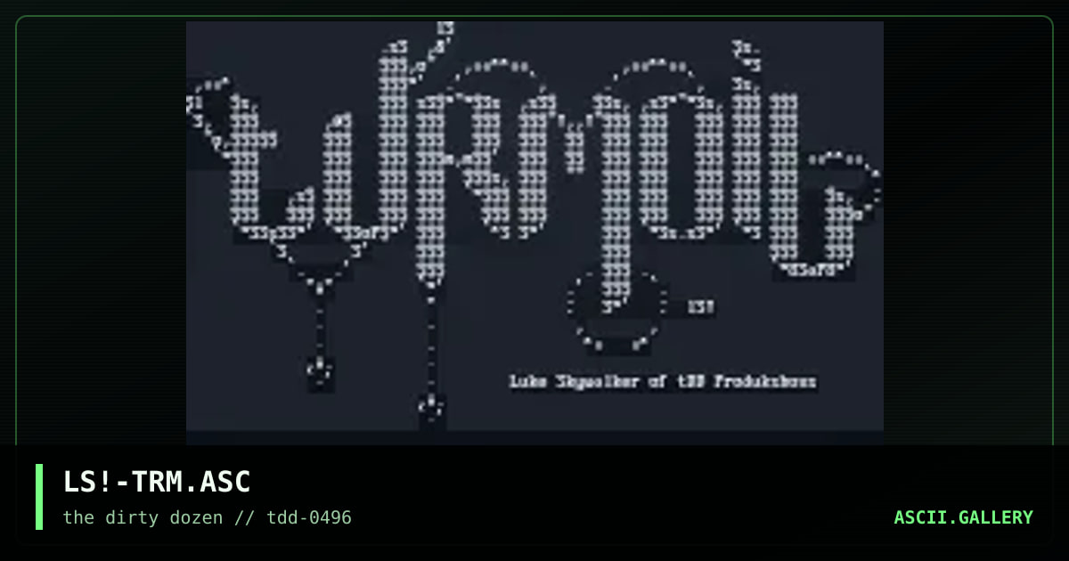 LS!-TRM.ASC, by luke skywalker, 1996