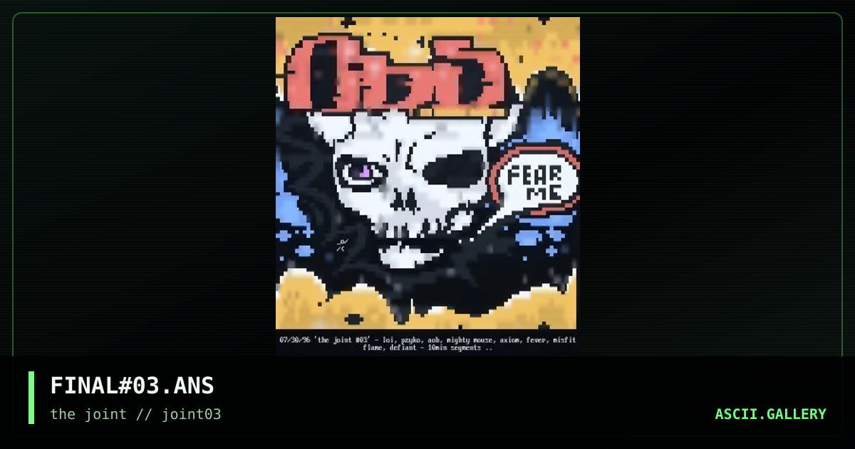 FINAL#03.ANS, by loi, pzyko, aoh, mighty mouse, axiom, fever, misfit, flame, defiant, 1996
