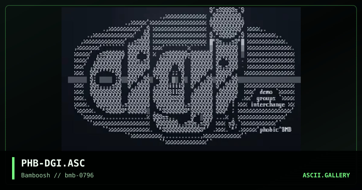PHB-DGI.ASC, by phobic, 1996